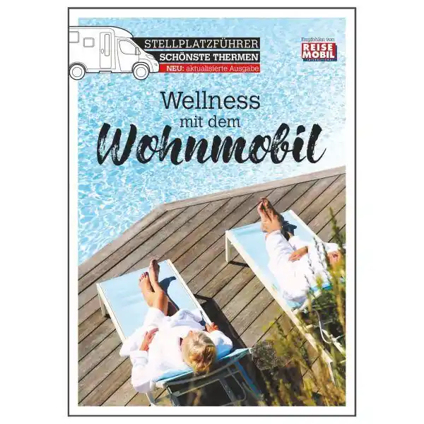 Reisemobil-Führer Best Spa - Wellness mit Wohnmobilen Günstig
